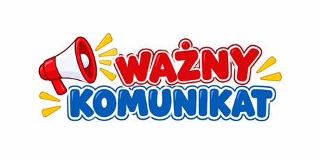 Powiększ grafikę: uwaga-wazny-komunikat-716857.jpg