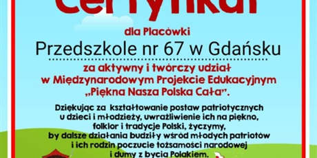 Zakończenie projektu ,,Piękna nasza Polska cała''