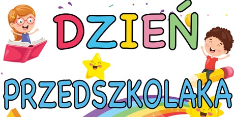 Życzenia z okazji Dnia Przedszkolaka
